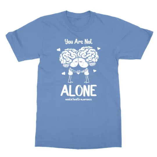 Discover Mental Health Awareness You Are Not Alone Support Unisex T-Shirt