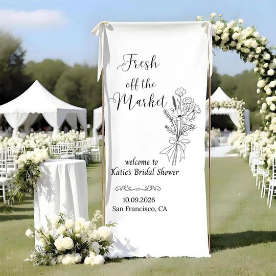 Discover Fresh Off the Market Bridal Shower Welcome Sign, Personalized Fabric Banner Farmers Market Theme, Custom Cloth Wedding Sign, Wedding Banner