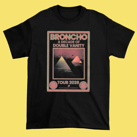 Discover Broncho - A Decade of Double Vanity Tour Black Shirt