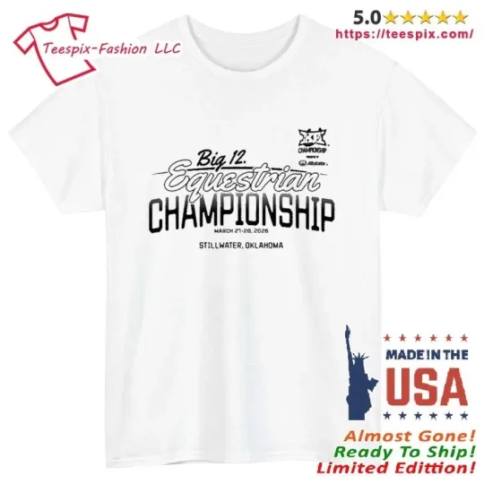Discover 2026 Big 12 Equestrian Championship Shirt