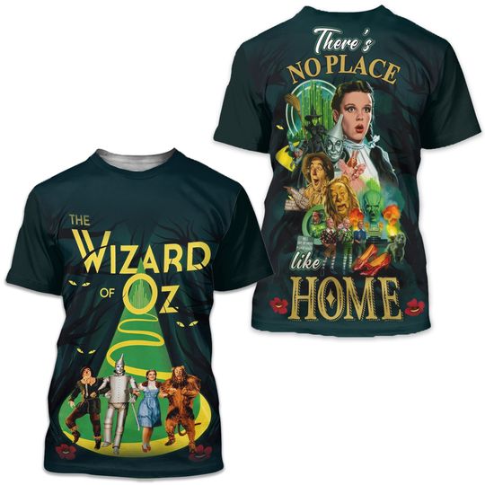The Wizard of Oz There’s No Place Like Home 3D T-Shirt