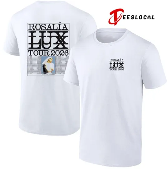Discover Rosalia1 Lux Tour 2026 Europe And Uk And North American Schedule Dates T-Shirt