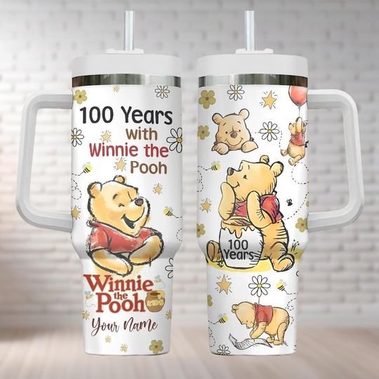 Discover Custom Pooh 100th Anniversary Tumbler 40Oz, Disney Bear With Honey Tumbler, Winnie The Pooh Tumbler, 2026 Disney Pooh Love Travel Cup