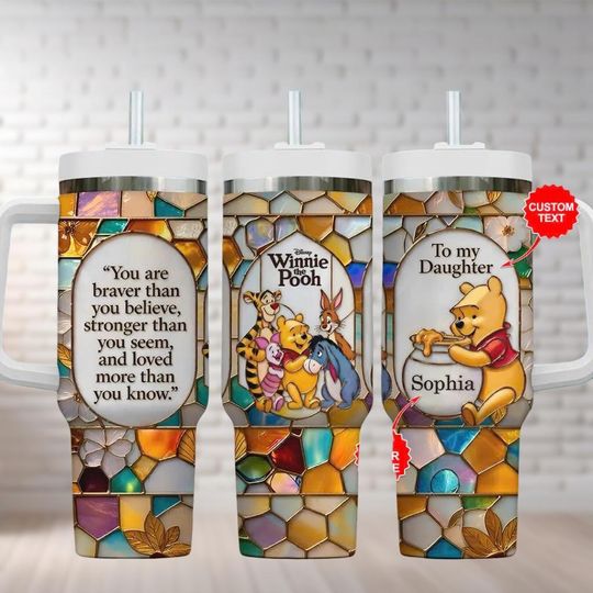 Discover Custom Winnie The Pooh To My Daughter Printed Tumbler 40oz, Disney Pooh 100th Anniversary Tumbler, Disney Pooh Honey Lover Gift For Mom