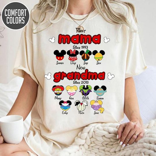 Discover Personalized First Mom Now Grandma Shirt, Custom Name Mama's Mickey And Minnie Happy Mother's Day Shirt, Disneyland Characters shirt
