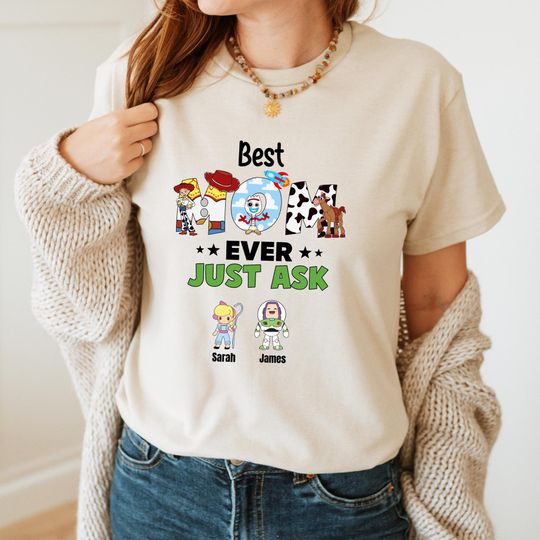 Discover Custom Toy Story Mom Shirts, Disney Mothers Day Tee, Best Mom Ever Just Ask T-shirt, Mama Cartoon Tee, Toy Story Mom Shirt With Name