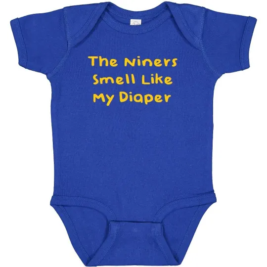 Discover LA Rams Fan The Niners Smell Like My Diaper Baby Bodysuit Creeper - Royal