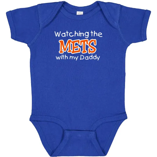 Watching the Mets with my Daddy Baby Bodysuit