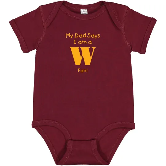 My Dad Says I am a Washington Commanders Fan Baby Bodysuit
