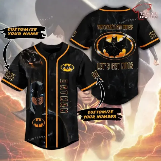 Batman Baseball Jersey You Wanna Get Nuts Baseball Jersey