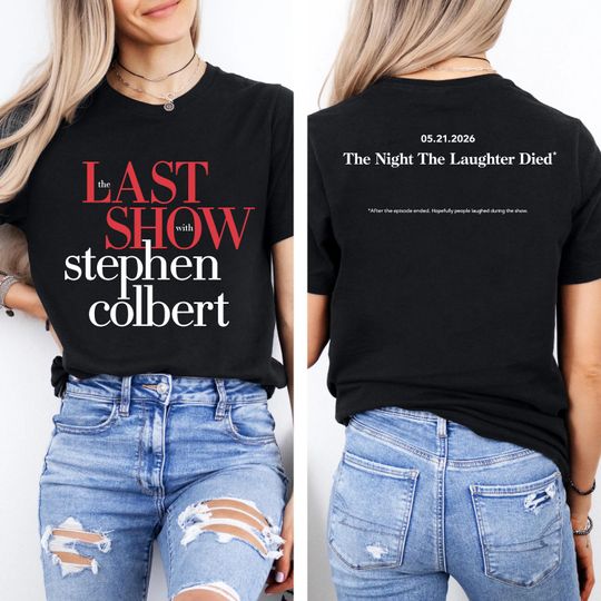 Discover The Last Show With Stephen Colbert 2026 Shirt -  TV Show Graphic Tee