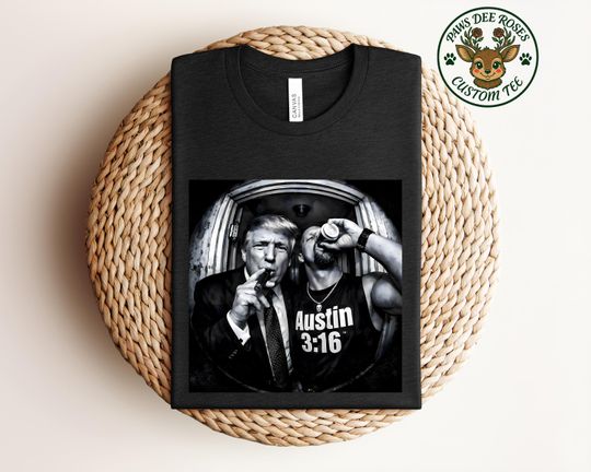 Donald Trump & Stone Cold Steve Austin Graphic T-Shirt | Political Pop Culture Tee, Retro Wrestling Gift