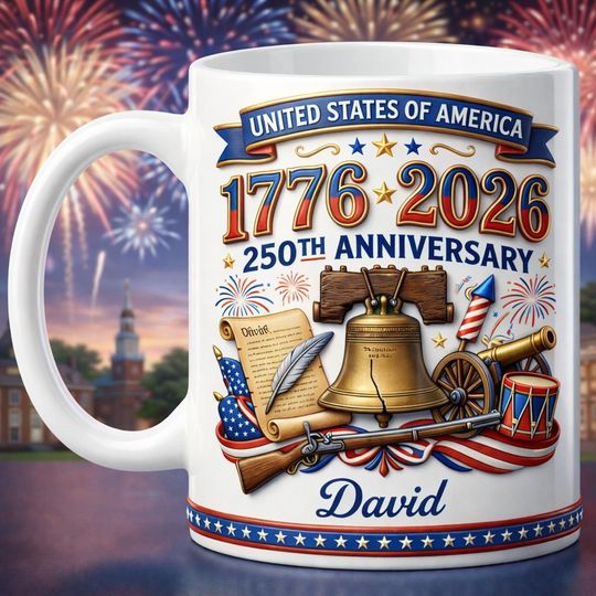 Discover Personalized 250th Anniversary Mug 1776-2026, Custom Name Patriotic Coffee Cup, United States Independence 2026 Gift