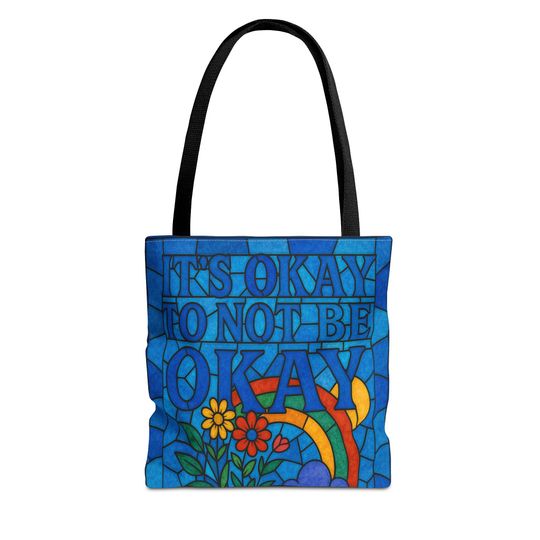 Discover Artistic Tote Bag - "It's Okay to Not Be Okay" Tote Bag