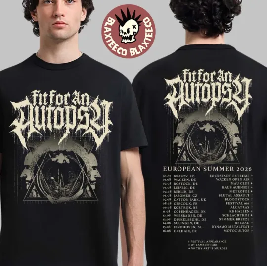Discover Fit For An Autopsy European Summer 2026 Tour Schedule Dates T-Shirt
