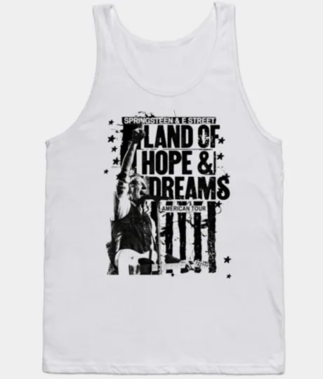 Land of Hope & Dreams Bruce Springsteen Tour Tribute Shirt. Tank Top