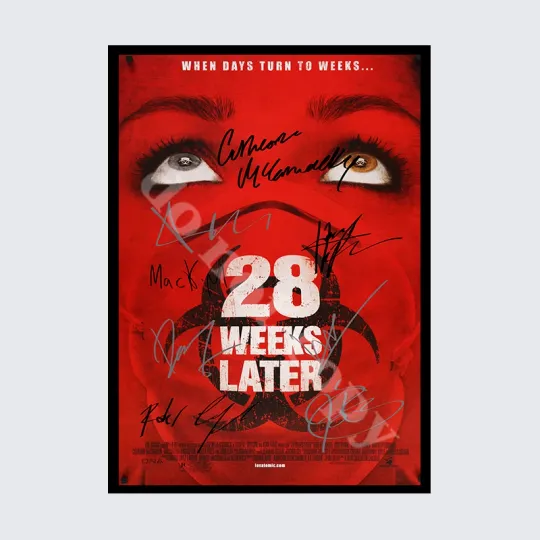 Discover 28 WEEKS LATER FULL CAST SIGNED AUTOGRAPH POSTER PRINT A5 A4 A3