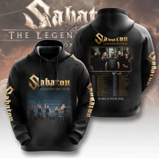 Discover Sabaton Legends On Tour World Tour 2026 3D Hoodie