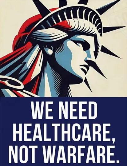 Discover Healthcare Not Warfare Poster for March Resistance