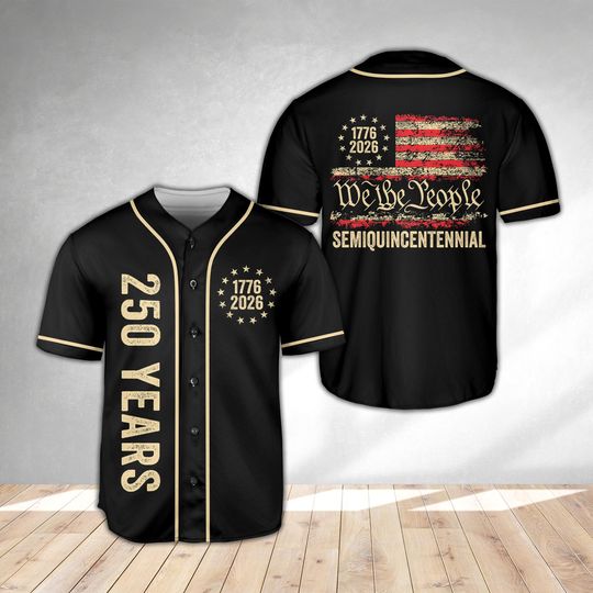 Discover Patriotic 250 Years Baseball Jersey, America 250th Anniversary Jersey, US Flag, Semiquincentennial 1776-2026 Celebration Gift