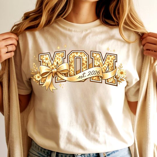Discover Personalized Mom Est 2026 Floral Bow Shirt, First Mother's Day Gift