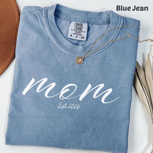 Discover Personalized Mother's Day Gift, Custom Mom Est. 2026, T-Shirt for Mom, First Mother's Day Gift, New Mom Announcement
