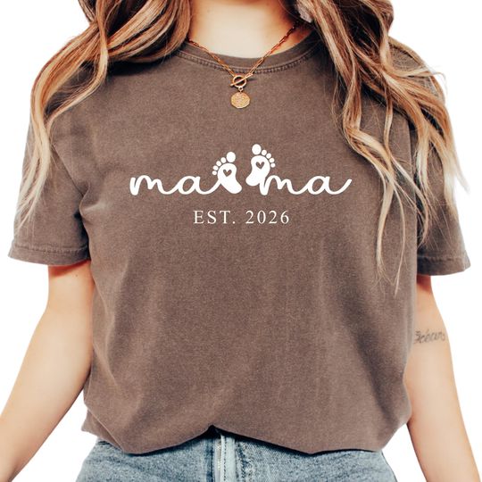 Discover Mama Est 2026 Comfort Colors Shirt, New Mom 2026 Tee, Proud Mama Since 2026 Comfort Colors Shirt, First Time Mom 2026 Comfort Colors Tee