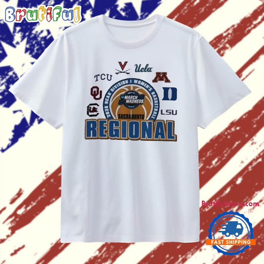 2026 NCAA Women’s Basketball Tournament March Madness Sacramento Regional T Shirt