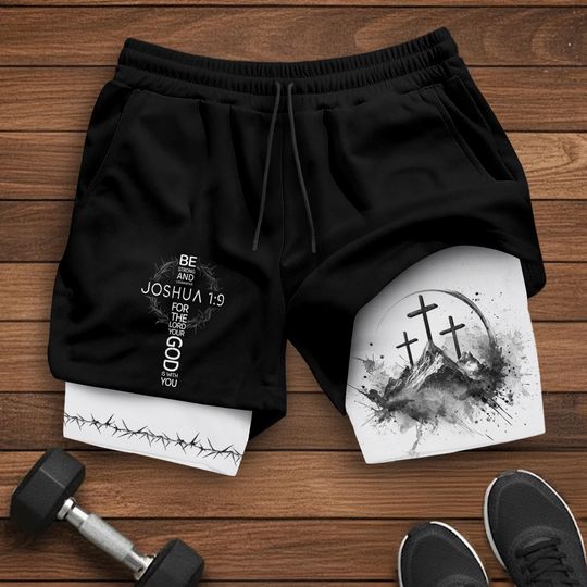 Joshua 1:9 Shorts, Jesus Shorts, Cross Short, Christian Shorts For Men, Men's Gym & Sport Shorts with Pockets, Bible Verse Activewear