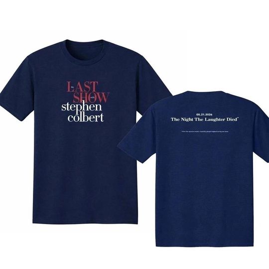 Discover The Last Show with STEPHEN COLBERT 2026 T-Shirt