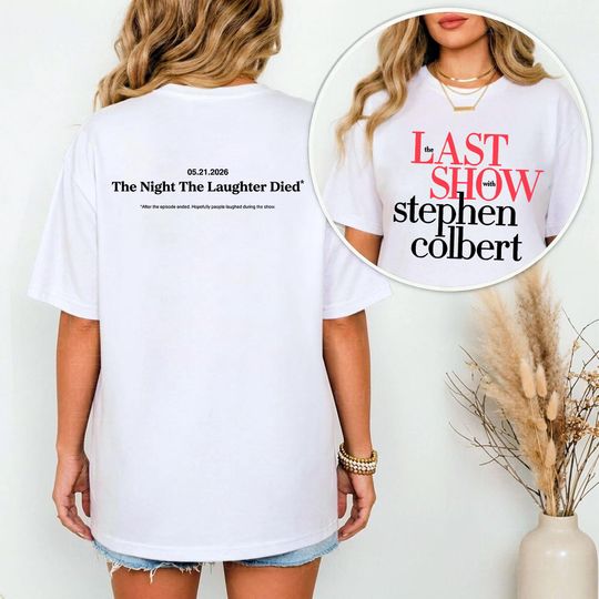 Discover The Last Show With Stephen Colbert 2026 Comfort Colors T-shirt, Stephen Colbert Show 2 Side shirt