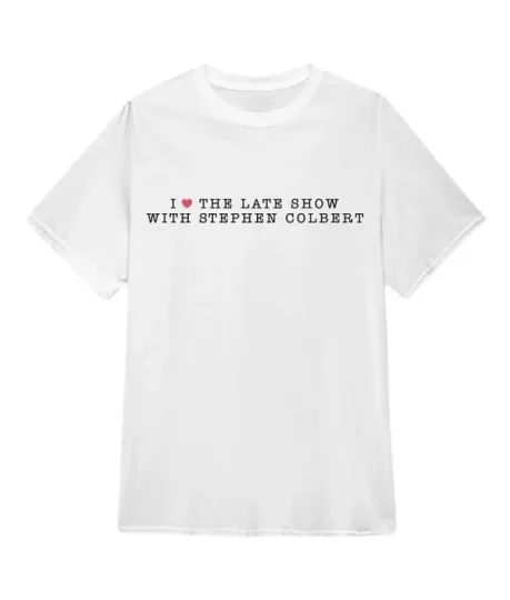 Discover I Love The Late Show with Stephen Colbert T-Shirt