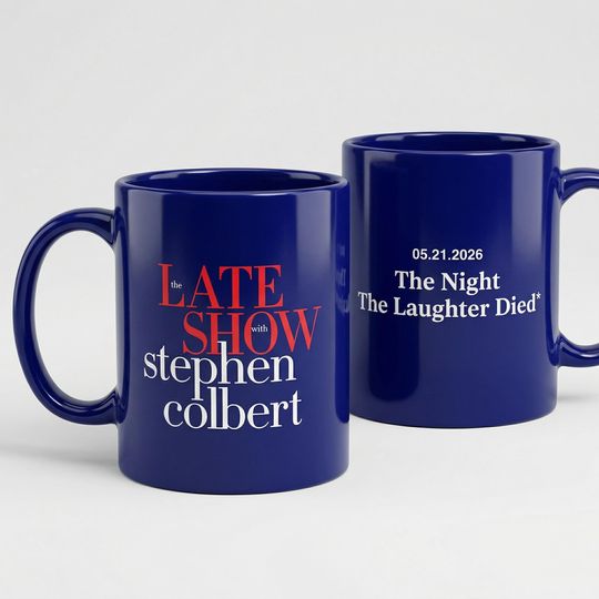 Discover The Late Show With Stephen Colbert Mug, The Night The Laughter Died 05.21.2026, Funny Late Night TV Merch, Fan Gift for Him Her