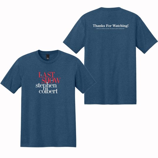 Discover The Last Show 2026 Stephen Colbert Shirt, Late Show Night TV Gift Famous Tee, TV 2Side The Night The Laughter Died T-Shirt