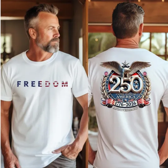 Discover Freedom 250th Anniversary Double Sided T-Shirt