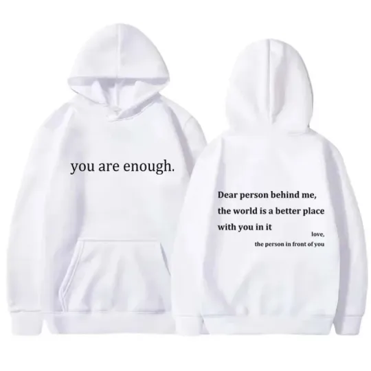 Discover You Are Enough Print Double Sided Hoodie