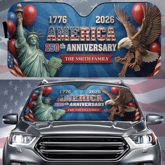 Discover Custom USA 250th Anniversary 1776 2026 Car Sunshade, 4th Of July Car Decor, 250 Years Of Freedom Auto Windshield Sunshade, Independence Gift