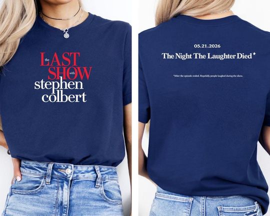 Discover The Last Show with STEPHEN COLBERT T-Shirt, Stephen Colbert Tee