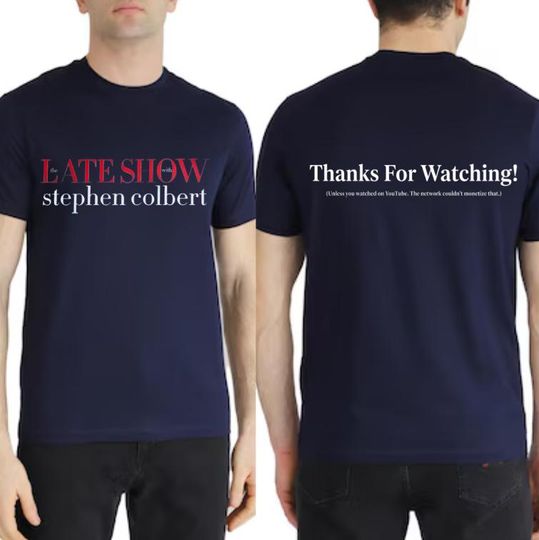 Discover The Last Show Stephen Shirt, Late Show Colbert Final 2026 Tee, Historic TV Show Finale Tee, Thanks For Watching Graphic Tee, Unisex Fan Gift