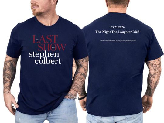 Discover The Last Show with Stephen Colbert 2026 Shirt, Late Night Comedy Tee, Fan Shirt