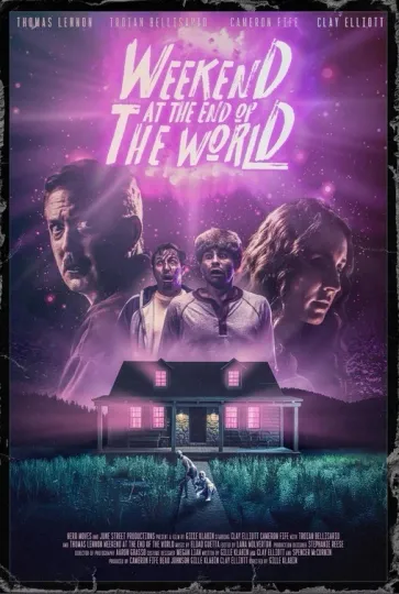 Discover Weekend at the End of the World (2026) Movie Poster