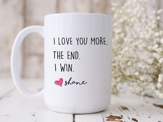 Discover I Love You More The End I Win Personalized Mom Gift from Daughter, Custom Mom Coffee Mug, Mom Birthday Gifts, Cute Mothers Day Gift for Mom