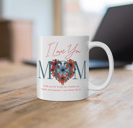 Discover I Love You Mom mug Floral Heart Mom Mug Mother's Day Coffee Lovers Mug