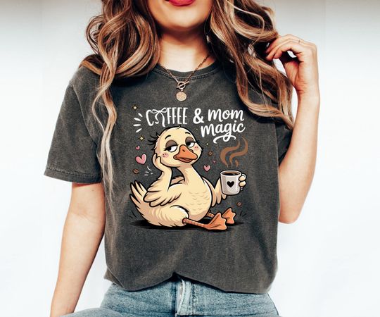 Discover Coffee and Mom Magic Shirt, Tired Duck Mom Tee, Funny Motherhood Shirt, Coffee Lover Mom Gift, Sassy Duck Mom T-shirt, Mother's Day Gift