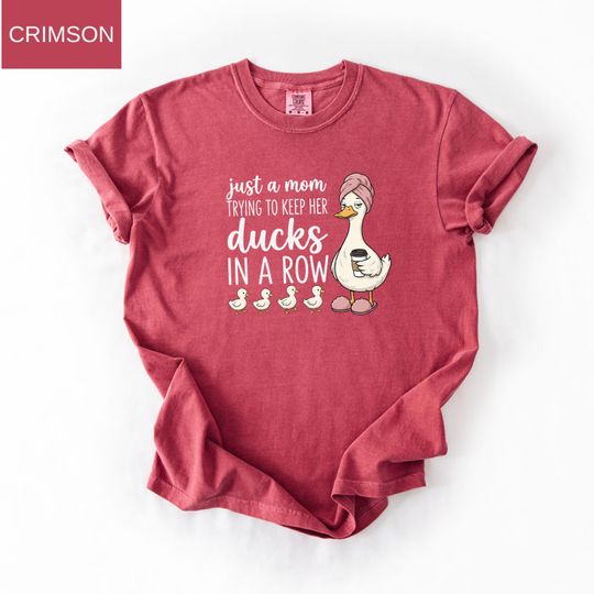 Discover Comfort Colors Funny Duck Mom Shirt, Just A Mom Trying To Keep Her Ducks In A Row Shirt, Cute Mama Tee, Gift For Mom, Womens Casual Shirt
