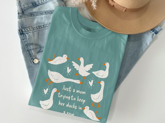 Discover Funny Mom T-Shirts, Mama Goose Shirt, Ducks In A Row Tee, Motherhood Humor Gift, Cute Animal T-Shirts, Parenting Life Top