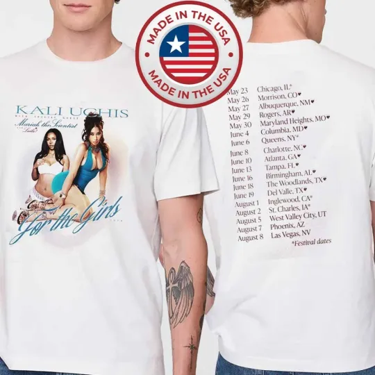 Kali Uchis 2026 Tour Dates Mariah The Scientist For The Girls T-Shirt