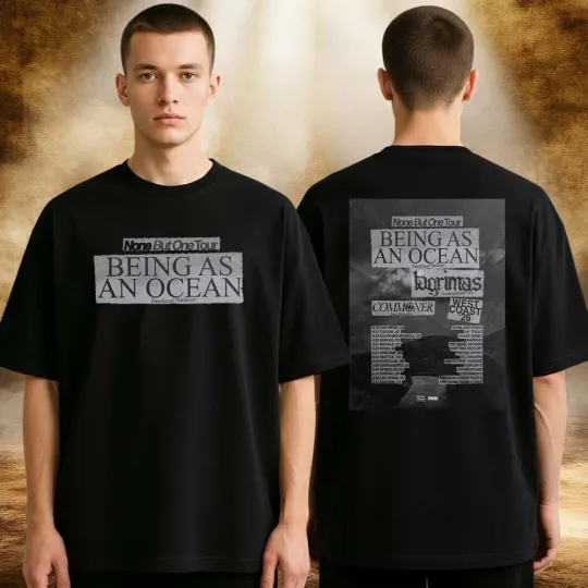 Discover Being As An Ocean Tour 2026 None But One Tour Across West Coast USA T-Shirt