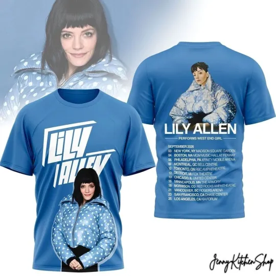 Discover Lily Allen Performs West End Girl 2026 Tour For Fans S to 5XL 3D Shirt ZL664