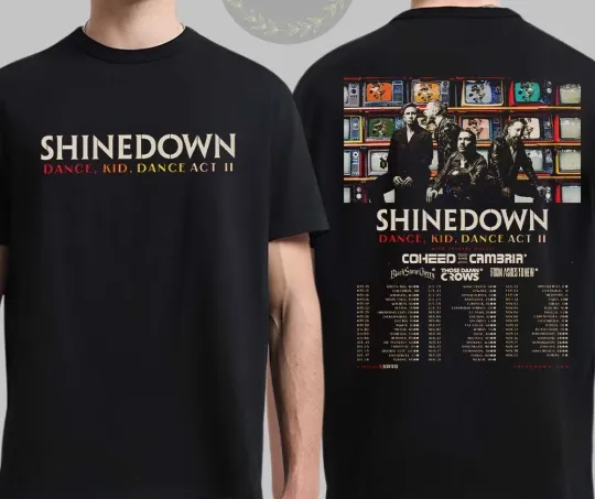 Discover shine down Dance Kid Dance Act II 2026 World Tour All Across T Shirt C011